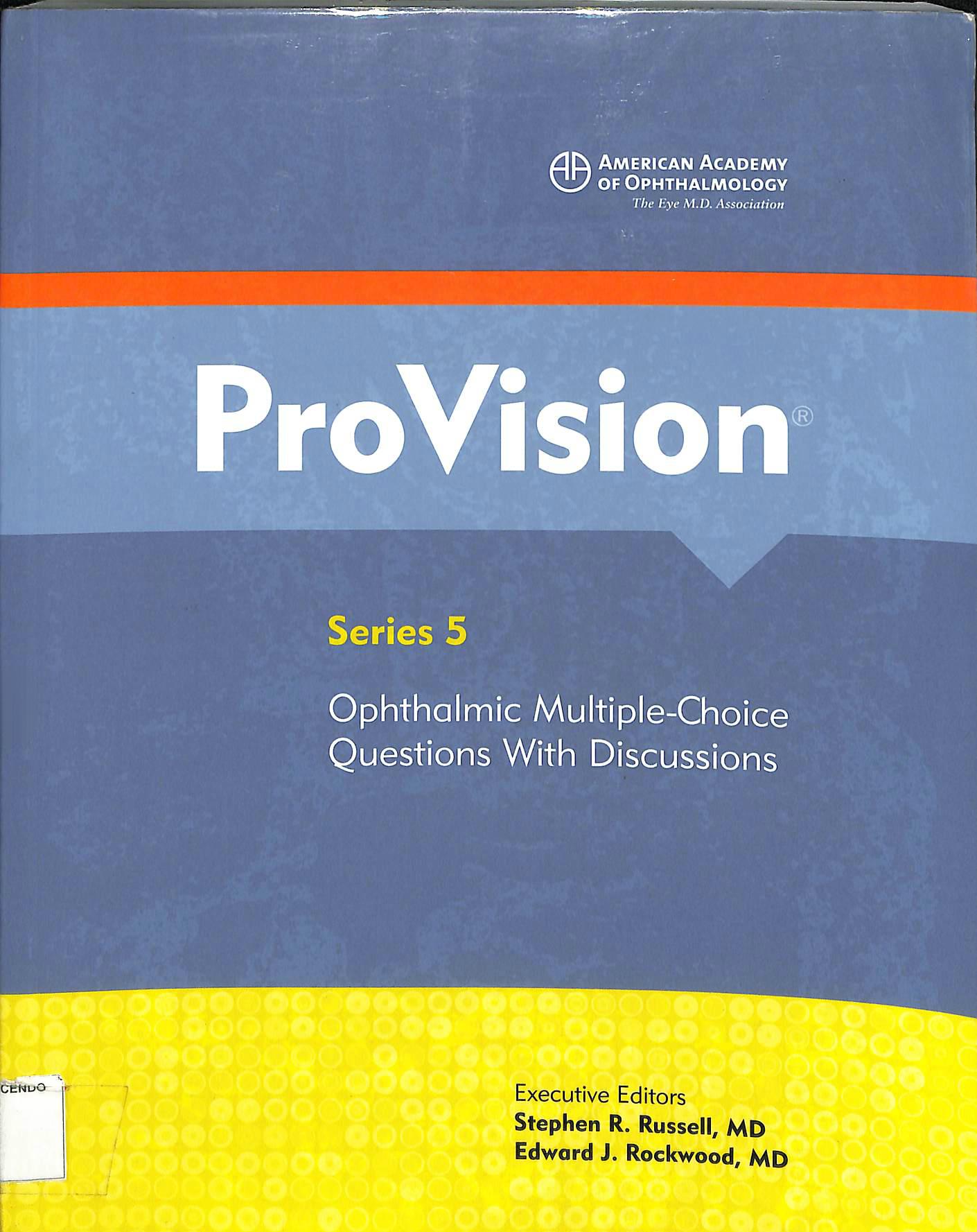 provision series 5 ophthalmic multiple choice questions with discussions