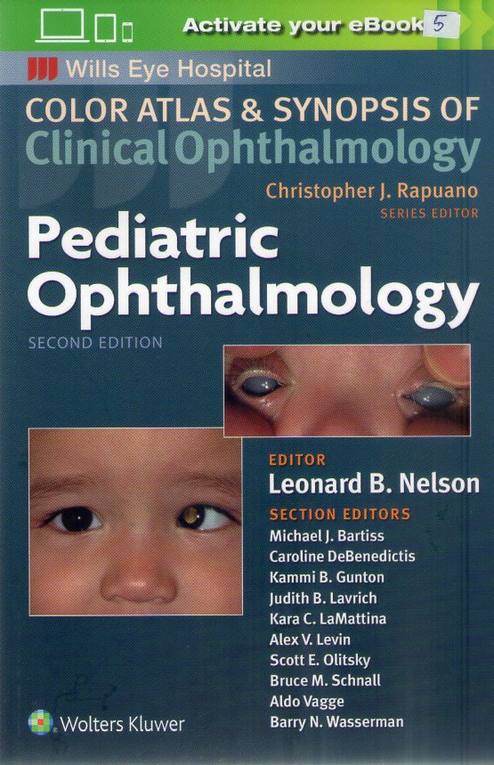 wills eye hospital color atlas & sypnosis of clinical ophthalmology pediatric ophthalmology second edition