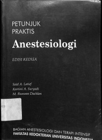 petunjuk praktis , anestesiologi ,edisi kedua