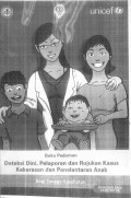 buku pedoman deteksi dini, pelaporan dan rujukan kasus kekerasan dan penelantaran anak , bagi tenaga kesehatan