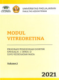 Modul vitreoretina program pendidikan dokter spesialis 1 (ppds 1) ilmu kesehatan mata volume 2