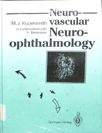 neuro vascular , neuro ophthalmology