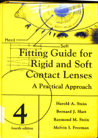 fitting guide for rigit and soft contact lenses  a practical approach