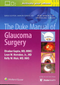 The duke manual of glaucoma surgery