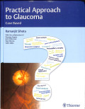 Practical approach to glaucoma case based