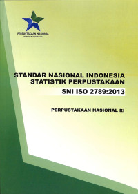 Standar nasional indonesia statistik perpustakaan SNI ISO 2789:2013