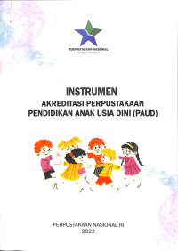 Instrumen akreditasi perpustakaan pendidikan anak usia dini (PAUD)