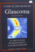 Clinical decisions in glaucoma second edition