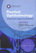 Practical ophthtalmology : a manual for beginning residents seventh edition