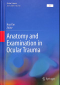 Anatomy and examination in ocular trauma