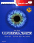 The ophthalmic assistant, a text for allied and associated ophthalmic personnel