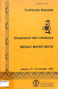 kumpulan makalah simposium dan lokakarya bedah mikro mata