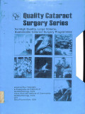 quality cataract surgery series, for high quality,large volume, sustainable cataract surgery programmes