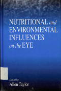 nutritional and evironmental influences on the eye