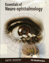 essentials of neuro - ophthalmology