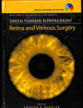 (buku retina) surgical techniques in ophthalmology, retina and vitreous surgery