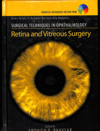 (buku retina) surgical techniques in ophthalmology, retina and vitreous surgery