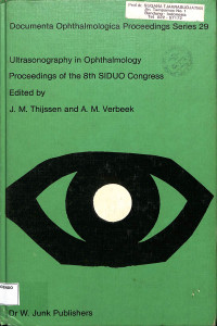 documenta ophthalmologica proceedings series 29, ultrasonography in ophthalmology proceedings of the 8th siduo congress