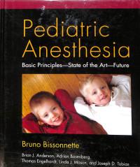 pediatric anesthesia , basic principles state of the art future