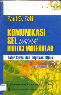 komunikasi sel dalam biologi molekular jalur sinyal dan implikasi klinis