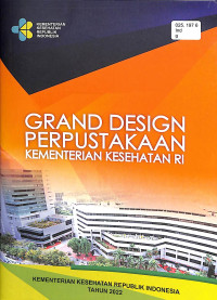 Grand Design Perpustakaan Kementrian kesehatan RI