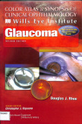 Color atlas & synopsis of clinical ophtthalmology wills eye institute , Glaucoma second edition