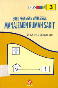 buku pegangan mahasiswa manajemen rumah sakit