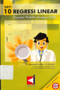 regresi linear disertai praktik dengan spss