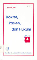 dokter, pasien, dan hukum