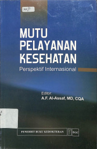 mutu pelayanan kesehatan perspektif internasional