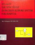 atlas of the new trend in decision support system for hospital