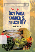 buku saku gizi pada kanker & infeksi hiv