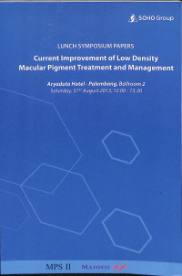 lunch symposium papers current improvement of low density macular pigment treatment and management,