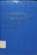 nutritional and evironmental influences on the eye