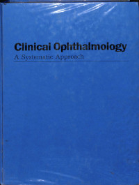 Clinical ophthalmology, systematic approach, third edition