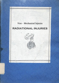 non mechanical injuries radiational injuries