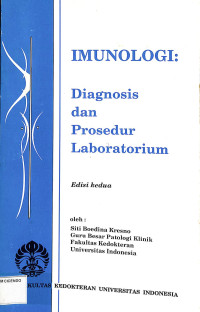 imunologi: diagnosis dan prosedur laboratorium edisi kedua