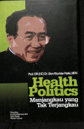 helath politics menjangkauyang tak terjangkau