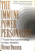 the immune power personality , 7 traits you can develop to stay healthy