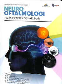 Neuro oftalmologi pada praktek sehari-hari