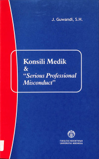 konsili medik dan serious professional misconduct