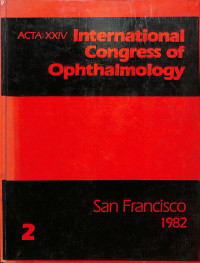 international congress of ophthalmology , sanfransisco 1982