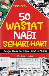 50 wasiat nabi sehari-sehari belajar hadis tak selalu harus di majelis