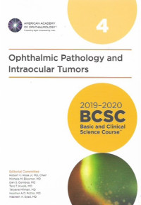 Ophthalmic pathology and intraocular tumors BCSC 2019-2020