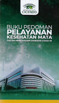 Buku pedoman pelayanan kesehatan mata dalam menghadapi pandemi covid