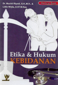 etika dan hukum kebidanan