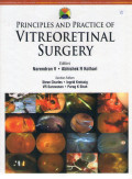 Principles and practice of vitreoretinal surgery