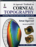 dr agarwals textbook on Corneal topography including pentacam and anterior segement oct third edition