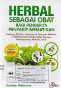 herbal sebagai obat bagi penderita penyakit mematikan, jantung,kanker,hypertensi,diabetes melitus,hepatitis/liver,ginjal,tuber culosis, osteoporosis,malaria,aids