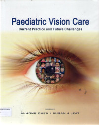 paediatric vision care , current practice and future challenges